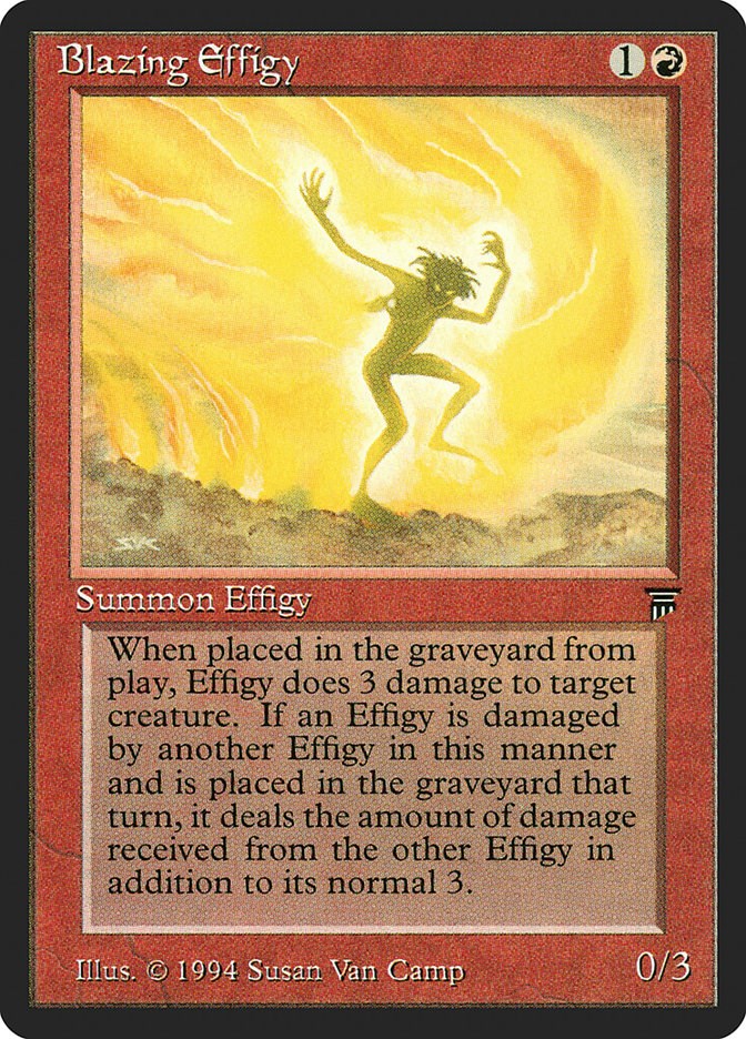 Blazing Effigy [LEG - N/A]