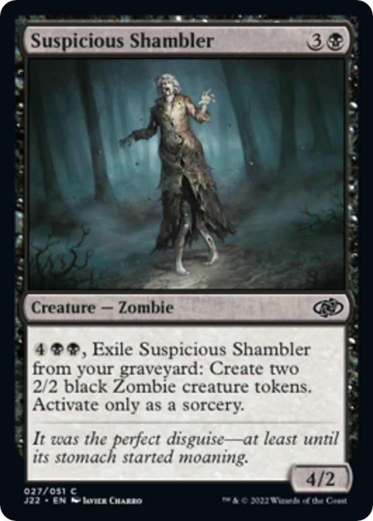 Suspicious Shambler [J22 - 27]