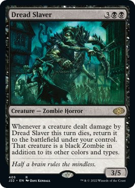Dread Slaver [J22 - 405]