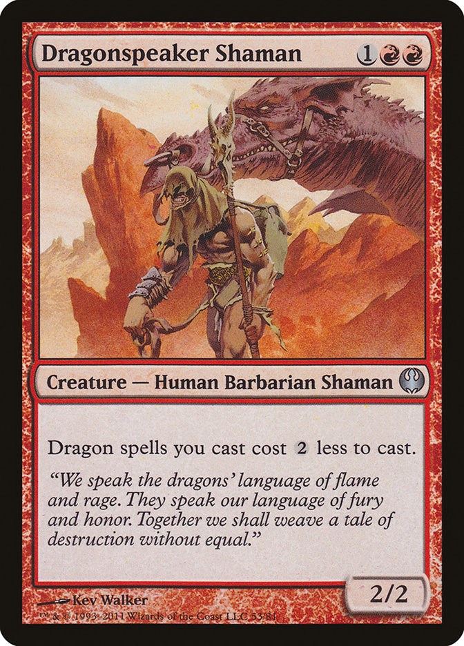 Dragonspeaker Shaman [DDG - 53]