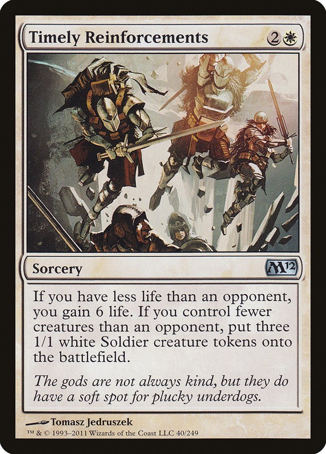 Timely Reinforcements [M12 - 40]