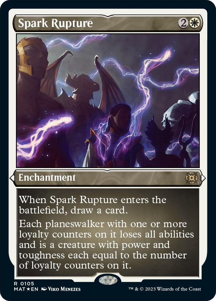 Spark Rupture (Foil Etched) [MAT - 105]