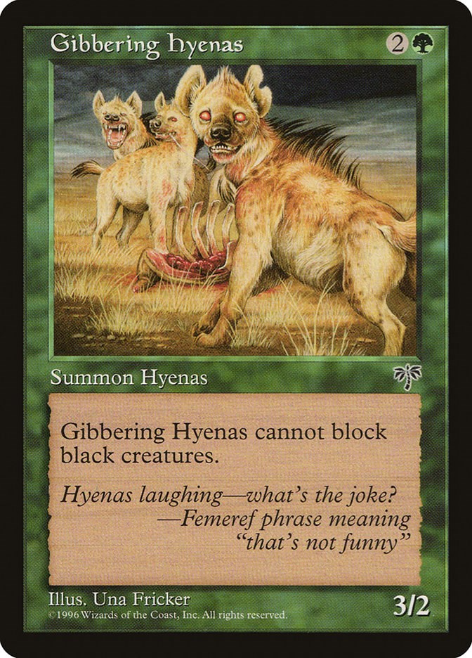 Gibbering Hyenas [MIR - N/A]