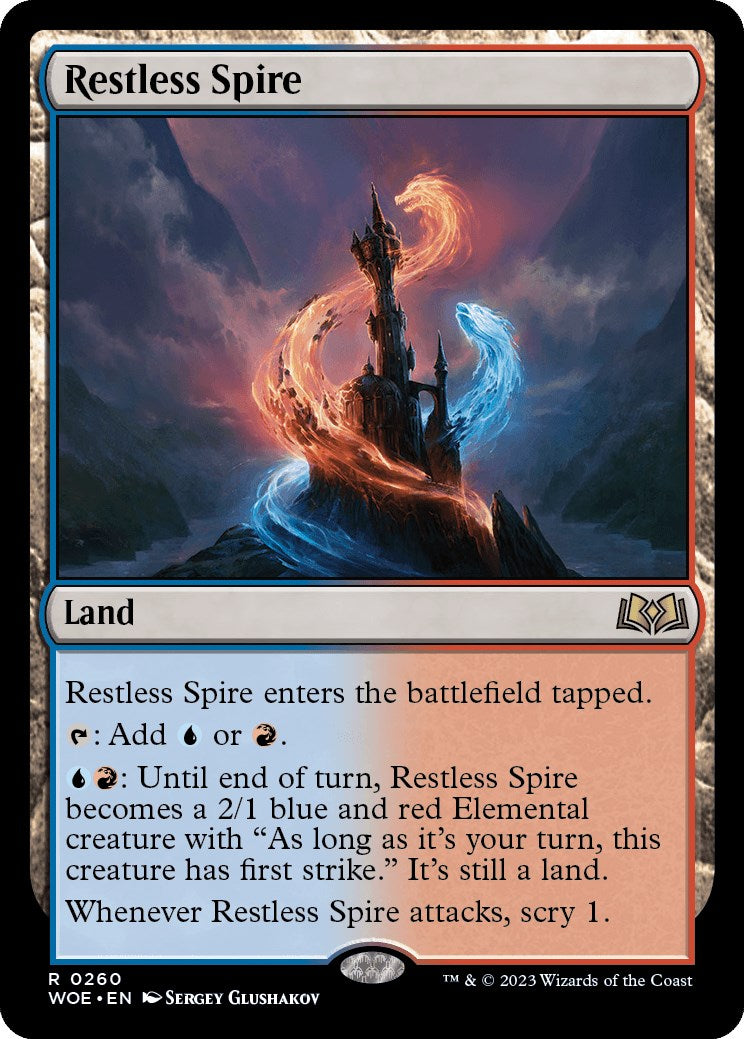 Restless Spire [WOE - 260]