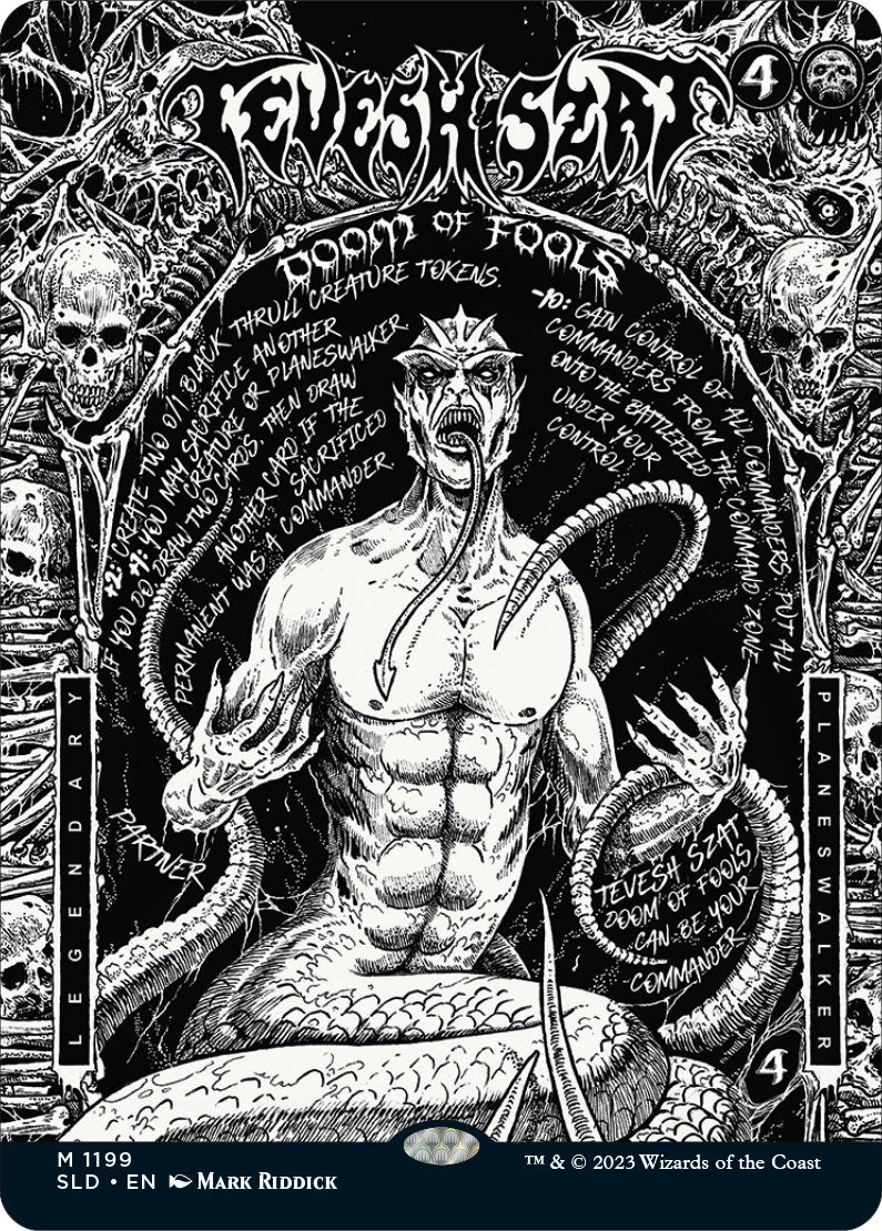 Tevesh Szat, Doom of Fools [SLD - 1199]