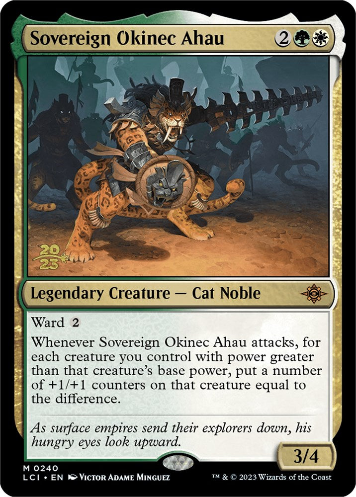 Sovereign Okinec Ahau [PRE - 240]