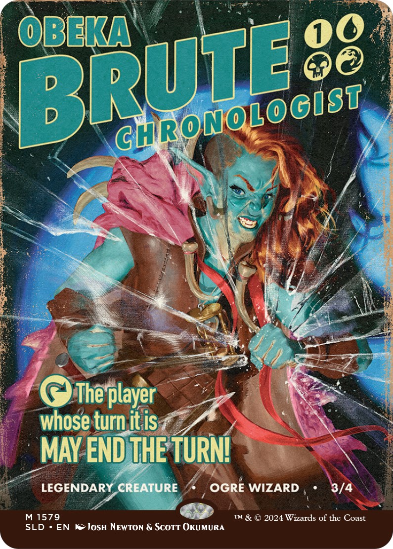 Obeka, Brute Chronologist [SLD - 1579]