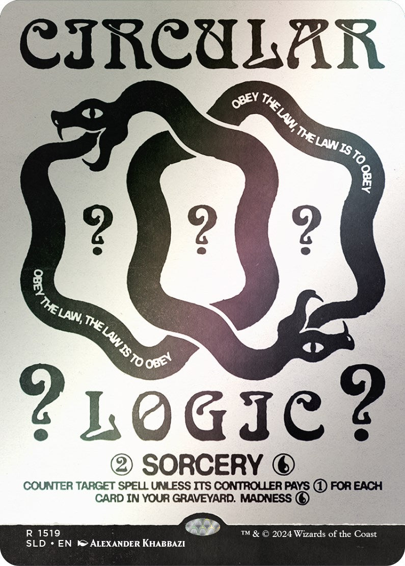 Circular Logic (Rainbow Foil) [SLD - 1519]