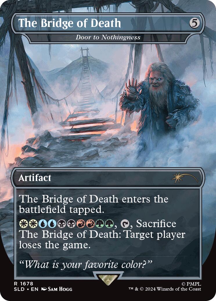 The Bridge of Death - Door to Nothingness [SLD - 1678]