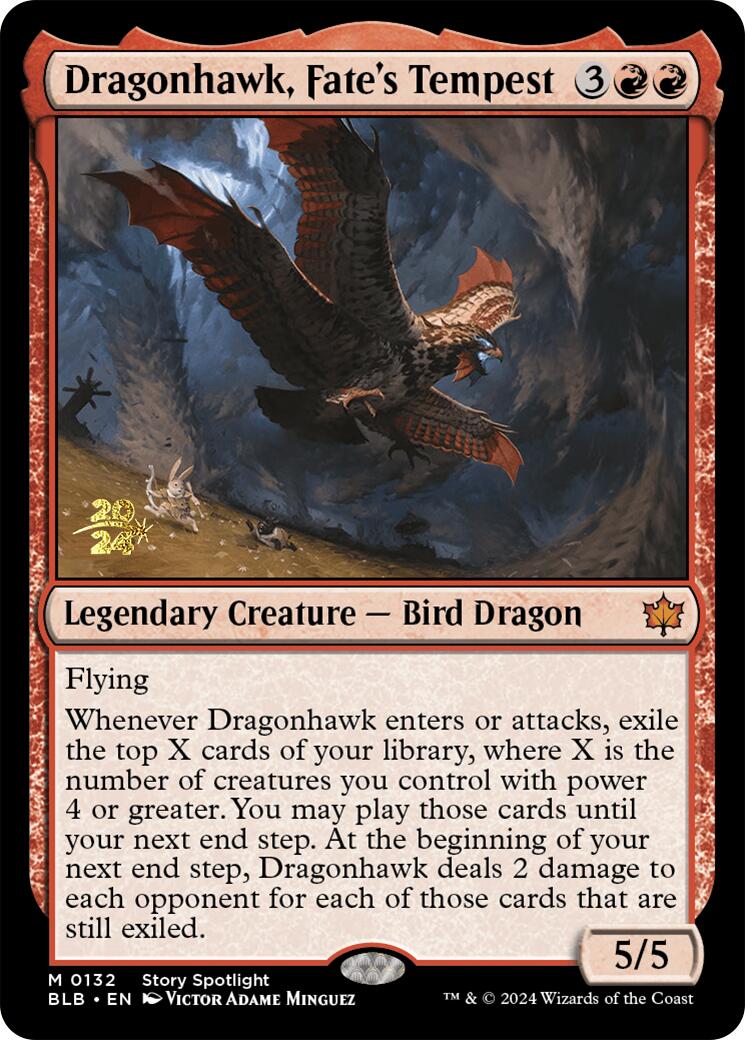 Dragonhawk, Fate's Tempest [PRE - 132]