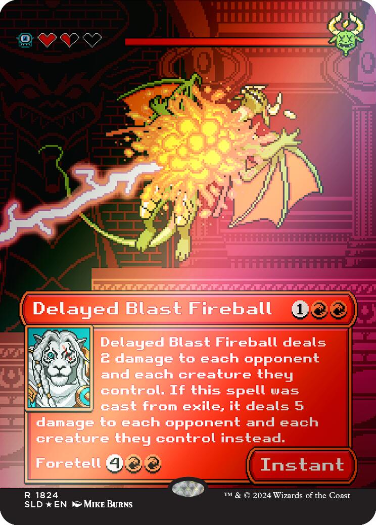 Delayed Blast Fireball (Rainbow Foil) [SLD - 1824]