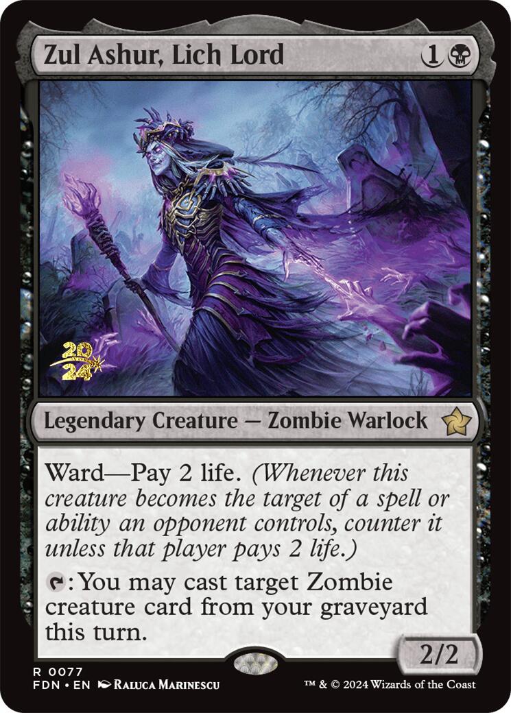 Zul Ashur, Lich Lord [PRE - 77]