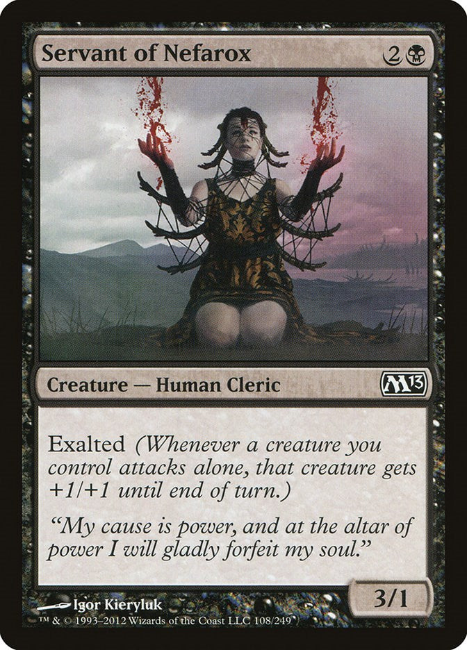 Servant of Nefarox [M13 - 108]