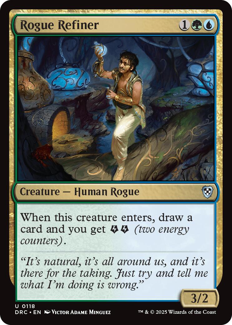 Rogue Refiner [DRC - 118]