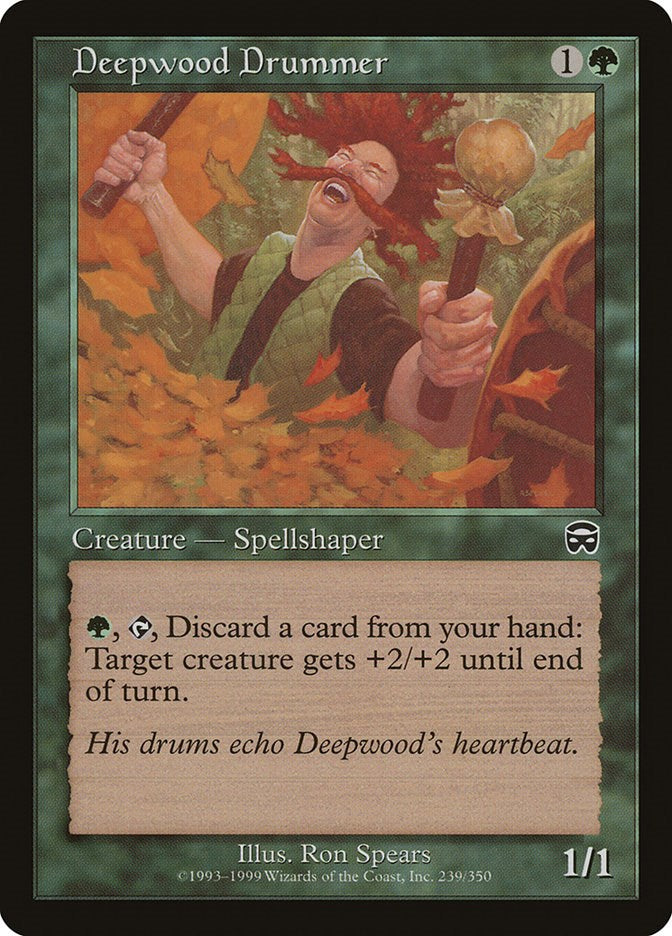Deepwood Drummer [MMQ - 239]