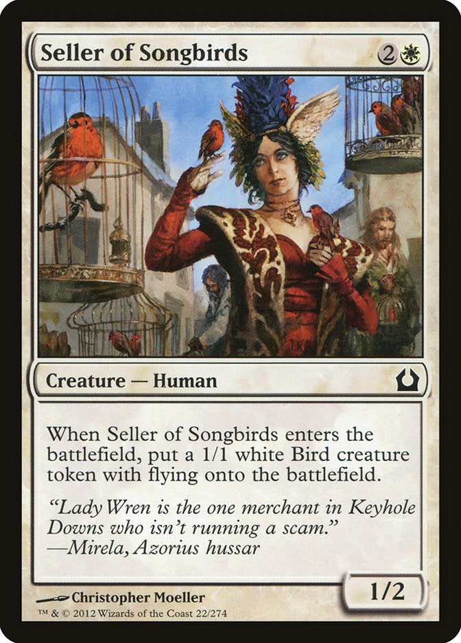 Seller of Songbirds [RTR - 22]