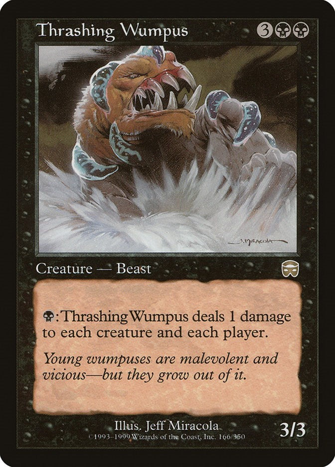 Thrashing Wumpus [MMQ - 166]