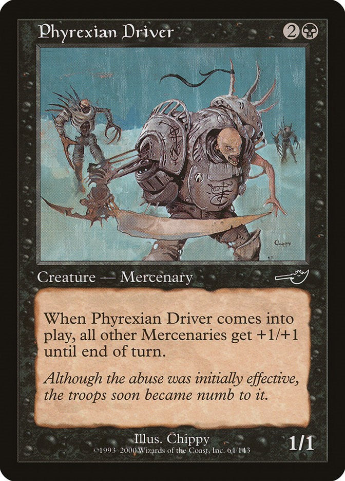 Phyrexian Driver [NMS - 64]