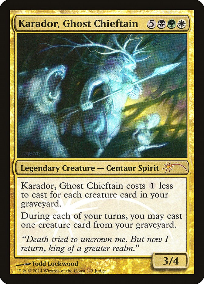 Karador, Ghost Chieftain [JDG - 1]