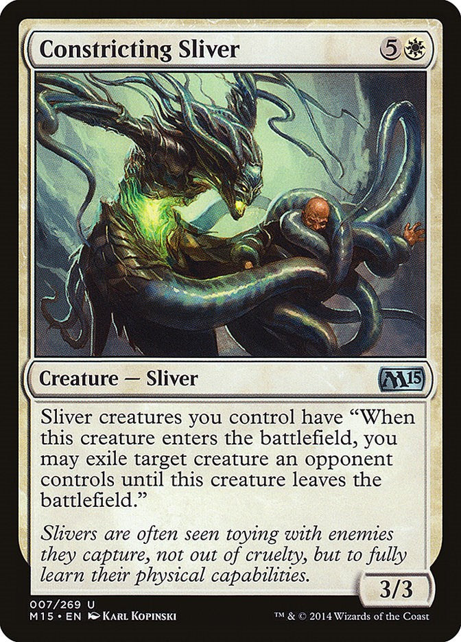 Constricting Sliver [M15 - 7]