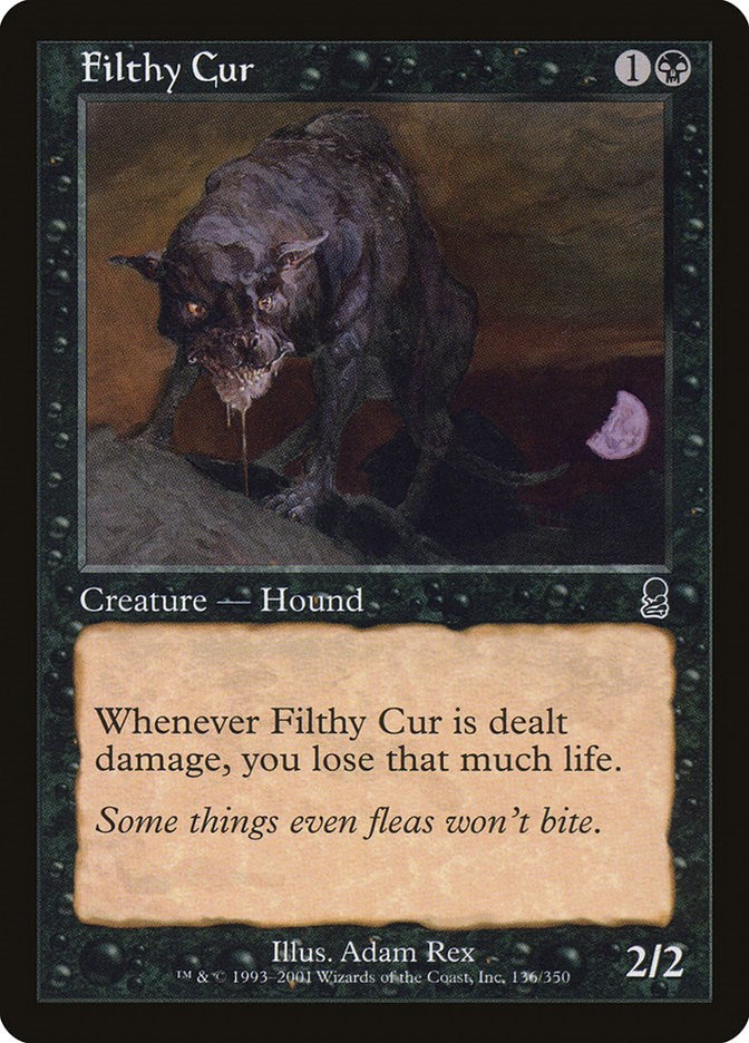 Filthy Cur [ODY - 136]