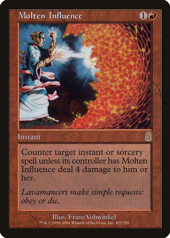 Molten Influence [ODY - 207]