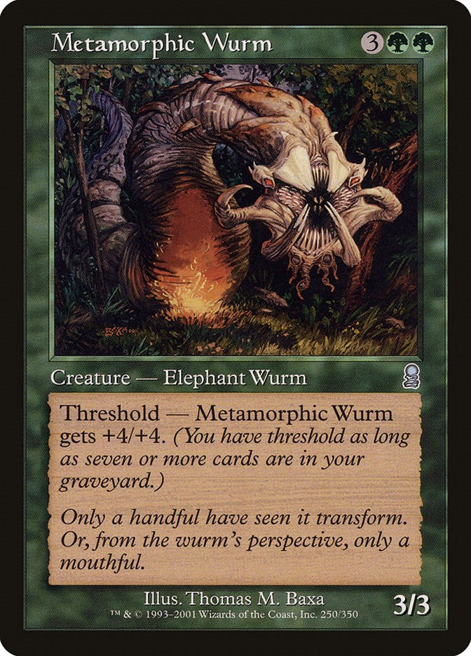 Metamorphic Wurm [ODY - 250]