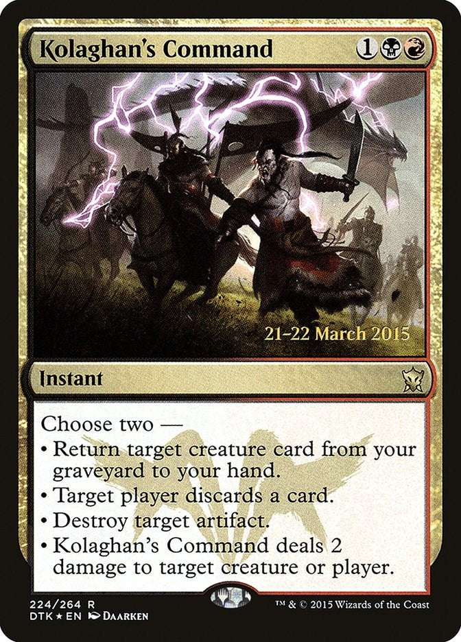 Kolaghan's Command [PRE - 224]