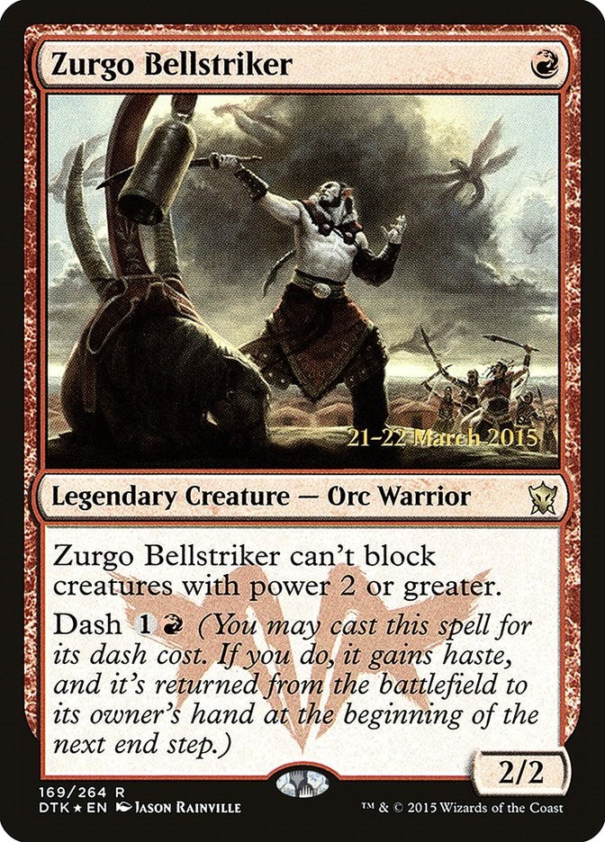 Zurgo Bellstriker [PRE - 169]