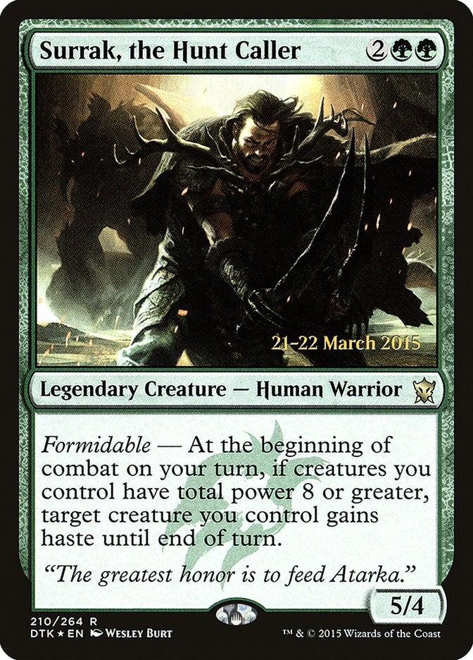 Surrak, the Hunt Caller [PRE - 210]