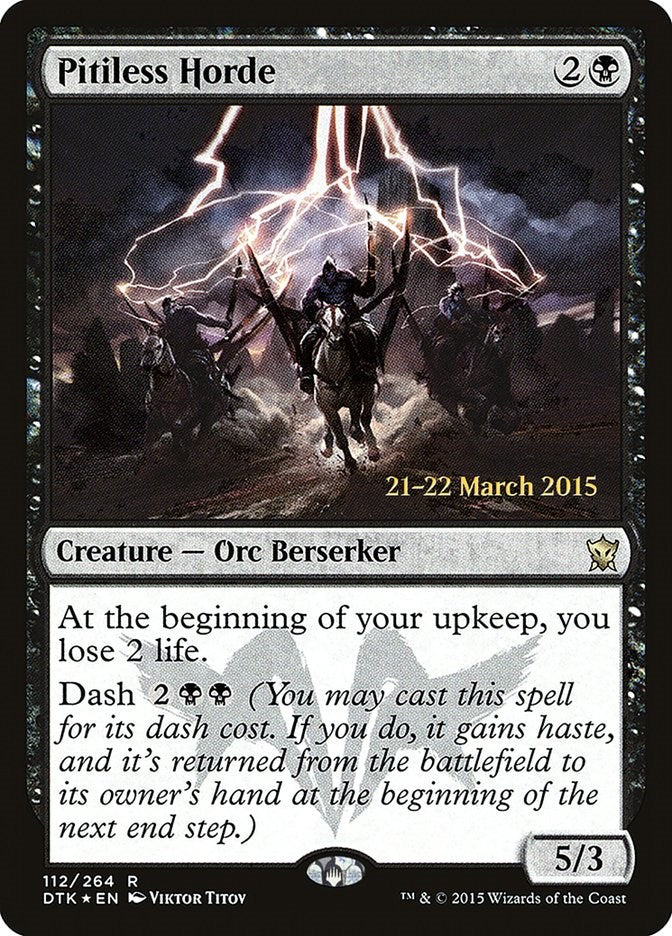 Pitiless Horde [PRE - 112]