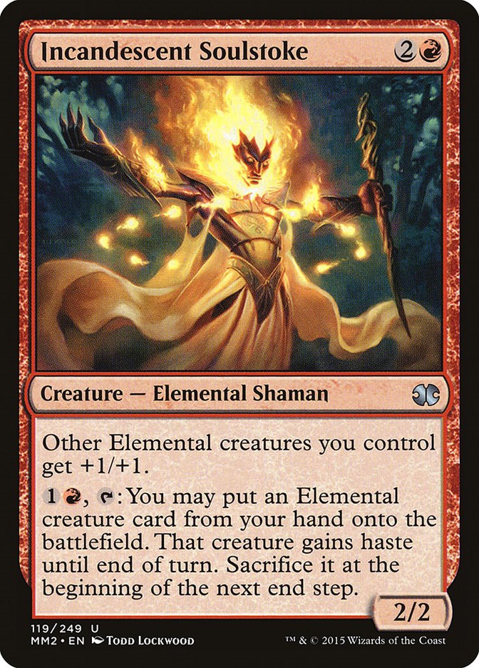 Incandescent Soulstoke [MM2 - 119]