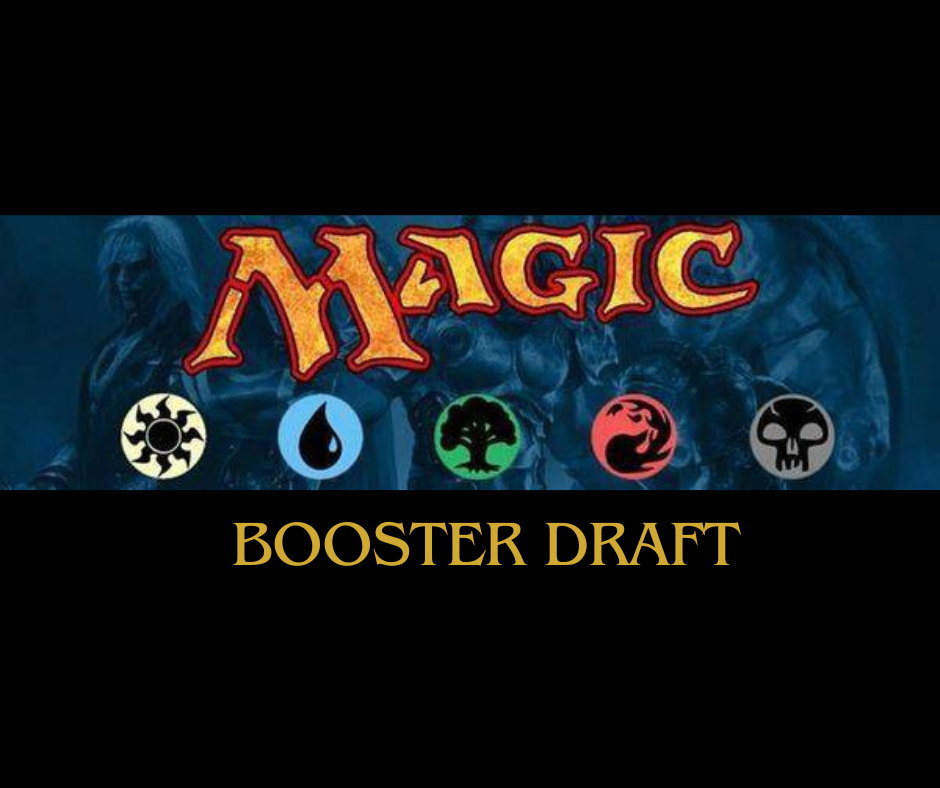 Booster Draft 8/8