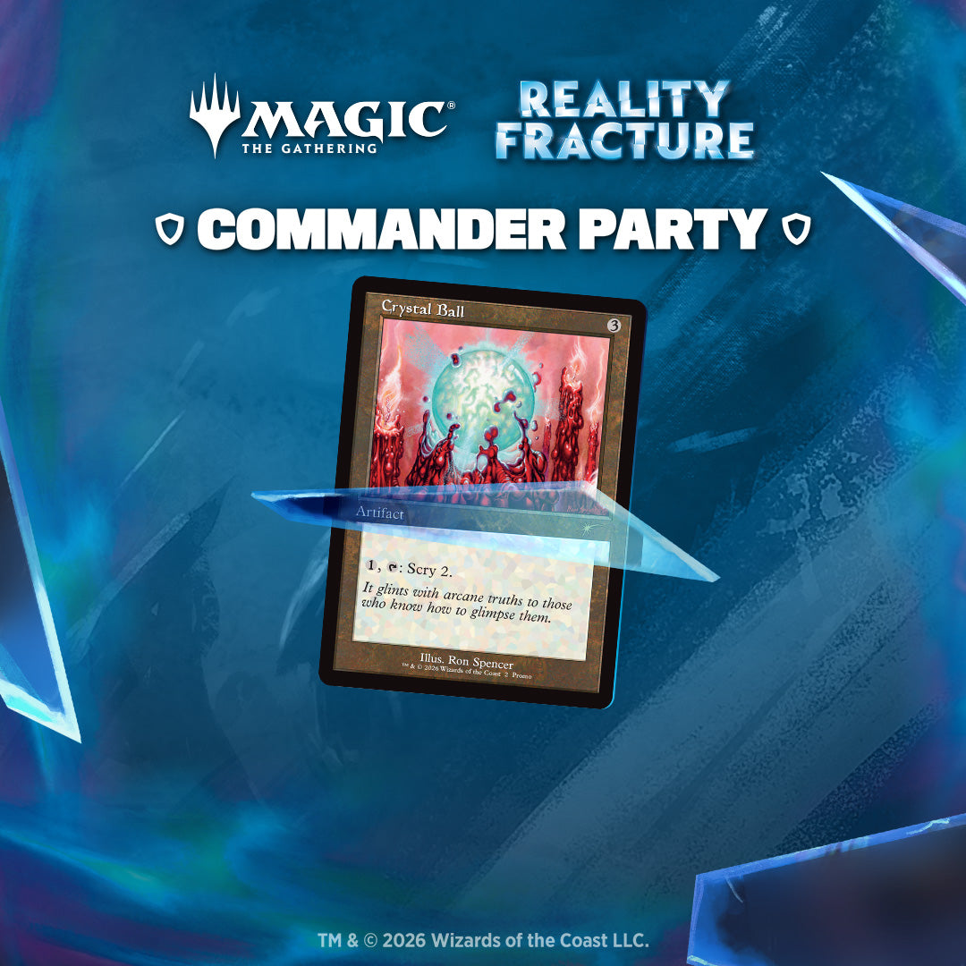 Reality Fracture Commander Party 10/09