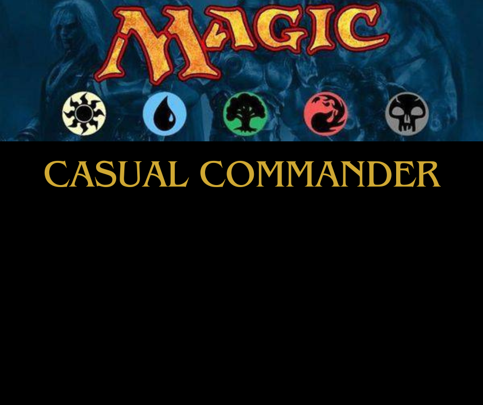 Wednesday Casual Commander